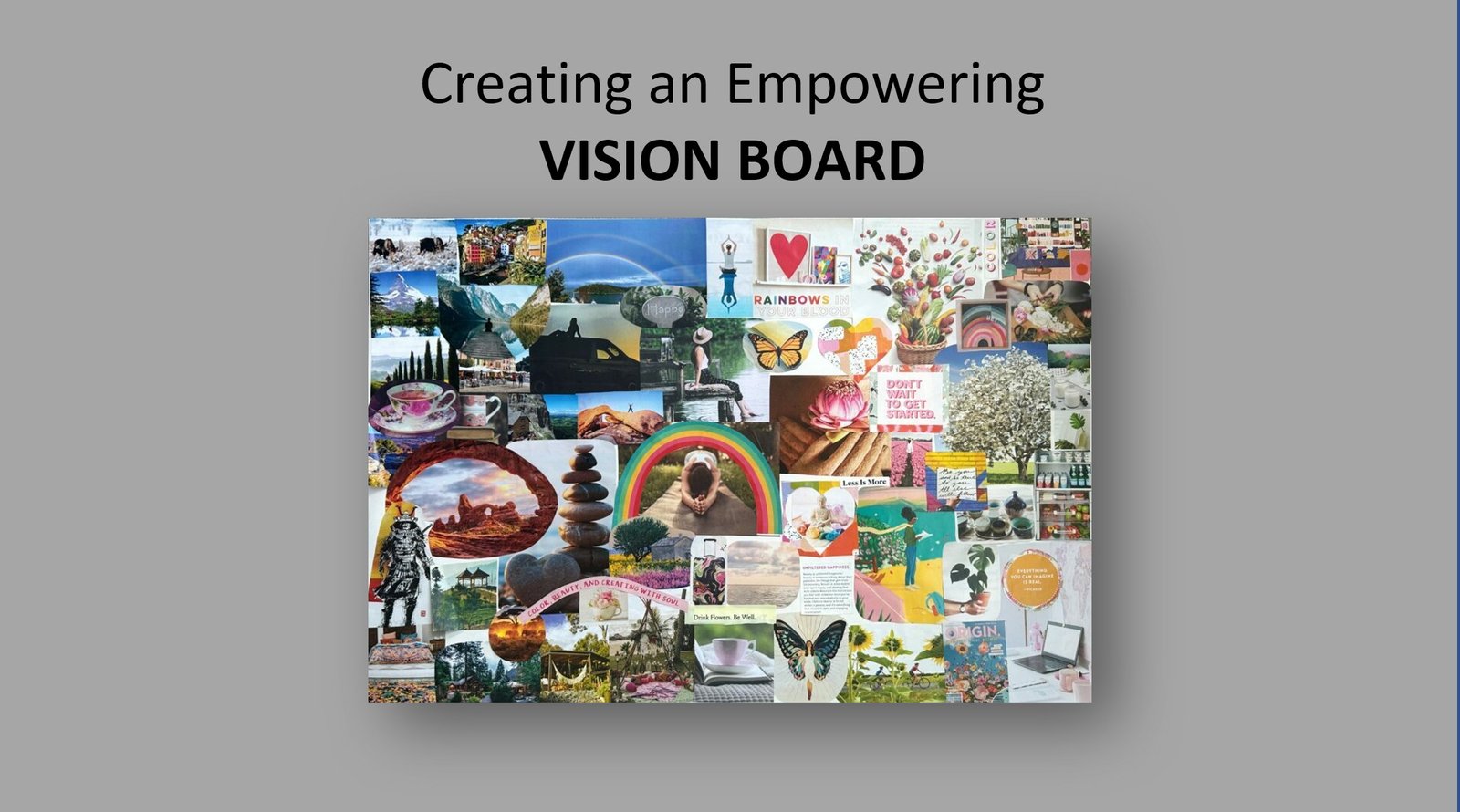 Creating an Empowering VISION BOARD